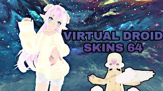 VIRTUAL DROID SKINS EP 64 ( SKINS FOFAS/CUTE SKINS