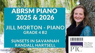 Sunsets in Savannah - Randall Hartsell, ABRSM Grade 4 2025 & 2026 B2