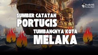 Catatan Portugis: Kota Melaka Tumbang