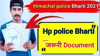 Hp police constable bharti 2021, document video !! Hp police bharti important documents !! #document