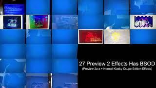 27 Preview 2 Effects Has BSOD