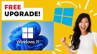 Upgrade to Windows 11 for FREE!  | Limited-Time Microsoft Offer – Don't Miss Out! ️