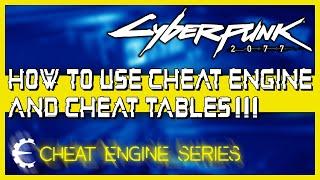 Cyberpunk 2077 Cheats - Cheat Engine for Beginners (How to Use Cheat Tables)