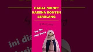 Alasan Ditolak Monetisasi: Konten Berulang & Digunakan Ulang #shorts