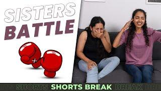 Sisters Ep-19 | Sisters का Battle!  | Badi Behen Choti Behen | #Shorts | Shorts Break