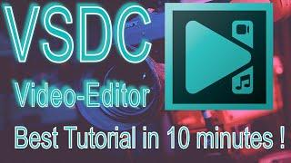 VSDC Video Editor - Best Tutorial for Beginners in 10 MINUTES!