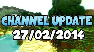 Channel Update - 27/02/2014