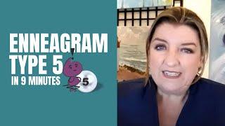 Enneagram Type 5 - in 9 minutes