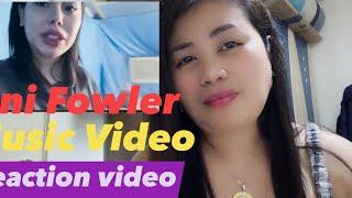 Reaction Video MV of TONI FOWLER #reaction #tonifowler  #mplmusicvideo