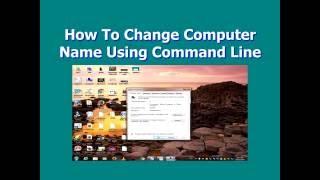 How To Change Computer Name Using Command Line