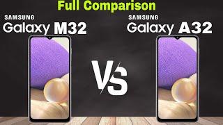 Samsung M32 VS A32 Full Comparison With all detail Specifications #SamsunggalaxyM32 #SamsungA32