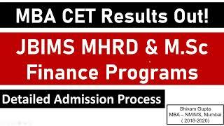 MBA CET 2024 Results Out : JBIMS MHRD & M.Sc Finance Detailed Admission Process || Should You Apply?