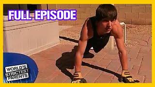 Teen Owes Dad 100 Push-Ups for Misbehaving | Full Episode | World's Strictest Parents USA