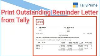 How to Print Outstanding Reminder Letter from Tally Prime or Tally.ERP 9 | New Report format