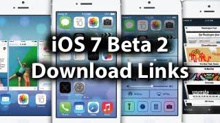 iOS 7 Beta 2 Download Links For iPhone 5/4S/4 iPod Touch 5G iPad 2/3/4/mini