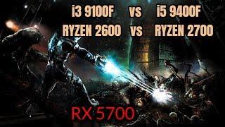 i3 9100f vs i5 9400f vs Ryzen 5 2600 vs Ryzen 7 2700 RX 5700