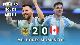 TEVE GOL DE MESSI E TÁ NA FINAL | Argentina 2 x 0 Canadá | Melhores Momentos | Copa América 2024