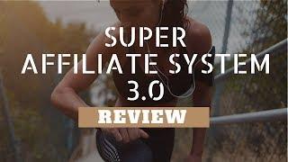 Super Affiliate System Review- Scam Or Legit?