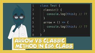 Arrow VS Classic Method in ES6 class