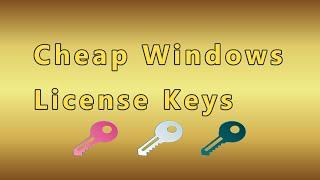 Cheap Windows 10 & 11 License Keys