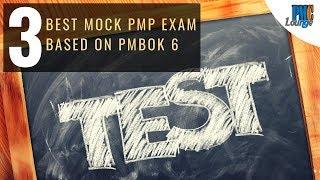 Top 3 PMP Mock Exam resources based on PMBOK 6 | Best PMP Mock Test