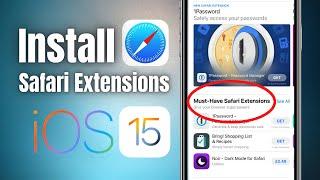 How to Download and Install Safari Web Extensions on iPhone | iOS 15