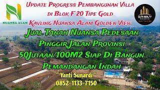 Update Progress Pembangunan Villa di Blok F20 Kavling Nuansa Alam Golden View Legalitas Aman.