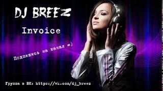 DJ BREEZ -  INVOICE