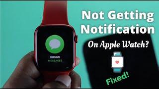 How to Fix Apple Watch Notifications! [Not Showing]