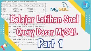 Latihan Soal Query MySQL Dasar Part 1