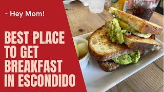 Best Place to Eat BREAKFAST in ESCONDIDO California Sunny Side Kitchen Specialized paninis