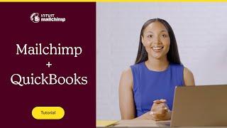 How to Use Mailchimp and QuickBooks Together