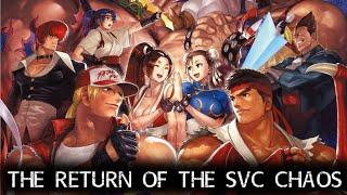 SNK VS CAPCOM: SVC CHAOS' UNEXPECTED RETURN