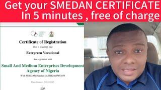 How to  register your business with SMEDAN & get certificate in 5 minutes free of  charge