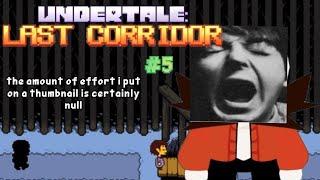 Undertale: Last Corridor #5 | Roblox | PapsCharles