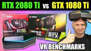 RTX 2080 Ti vs GTX 1080 Ti VR Gaming Benchmark on Pimax 5K Plus - RTX 2080Ti VR performance tested!