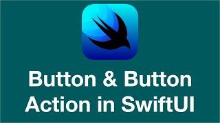 Button and Button action SwiftUI