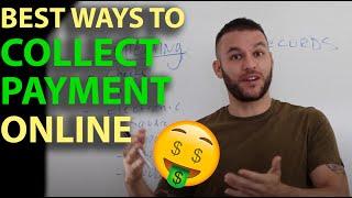 How to Start Accepting Payment From Clients Online