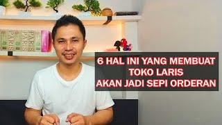 6 Hal Ini Membuat Toko Laris Jadi Sepi Orderan Jualan di Marketplace Shopee & Tokopedia