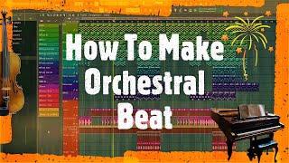 How To Make An Epic Orchestral Hip Hop Beat - FL Studio Tutorial