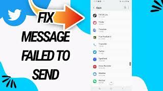 How To Fix And Solve Message Failed To Send On Twitter App