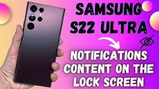 Samsung S22 Ultra Show / Hide Text Messages Notifications Content on the Lock Screen