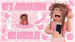 How to Make a GFX INTRO ANIMATION ON MOBILE! (Tutorial)