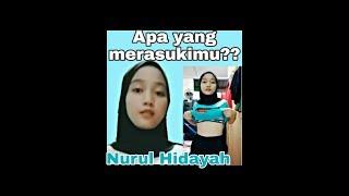 Video Tik-tok Nurul Hidayah #viral