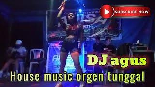 House music orgen tunggal _ Durasi panjang _ DJ Agus Keyboard