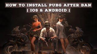 How to Install Pubg After Ban | iOS & Android | iTechsavyy