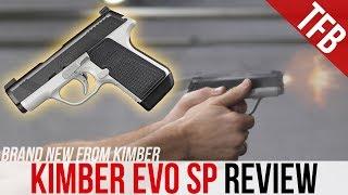 The NEW Kimber Evo SP Pistol: Truly an Evolution? Or just another Solo?