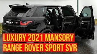 Luxury 2021 MANSORY Range Rover Sport SVR || Supercharged SUV in Detail || Luxury World