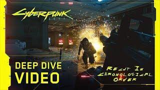 Cyberpunk 2077 Deep Dive Video Recut In Chronological Order