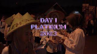 RECAP PLATINUM UNAMA 2023 [ DAY 1 ]